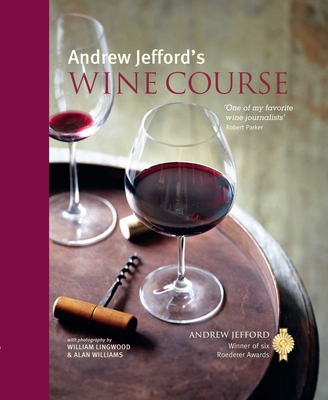 Andrew Jefford's Wine Course 184975778X Book Cover