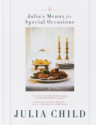 Julia's Menus for Special Occasions: Six Menus ... 0375403388 Book Cover