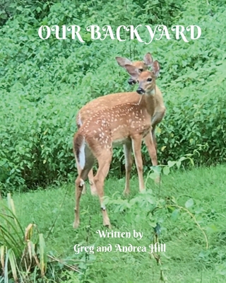 Our Back Yard 1549732765 Book Cover