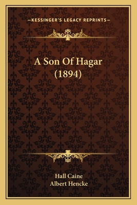 A Son Of Hagar (1894) 1164550543 Book Cover