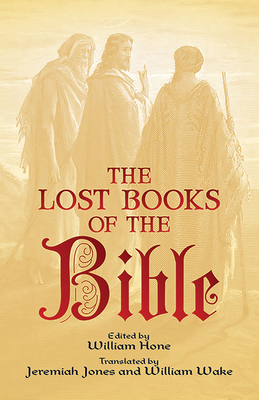 The Lost Books of the Bible 0486443906 Book Cover