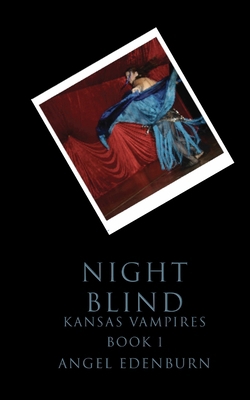 Night Blind: Kansas Vampires Book 1 B0DB6M5C9X Book Cover