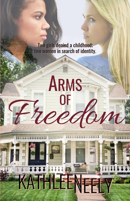 Arms of Freedom 1736650300 Book Cover