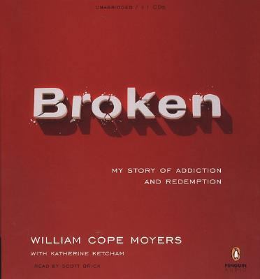 Broken: My Story of Addiction and Redemption 0143059181 Book Cover
