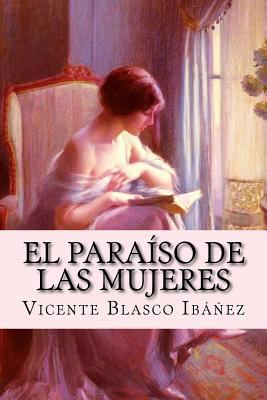 El paraíso de las mujeres [Spanish] 1979710996 Book Cover