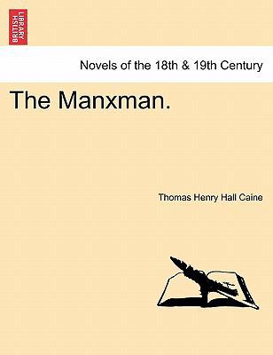 The Manxman. 1241222134 Book Cover