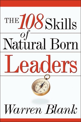The 108 Skills of Natural Born Leaders 0814433073 Book Cover