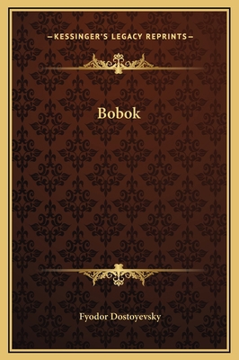 Bobok 1169163483 Book Cover