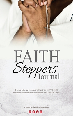 FAITH Steppers Journal 1736355090 Book Cover