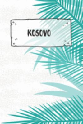 Kosovo: Punktiertes Reisetagebuch Notizbuch oder Reise Notizheft Gepunktet - Reisen Journal für Männer und Frauen mit Punkten (German Edition)