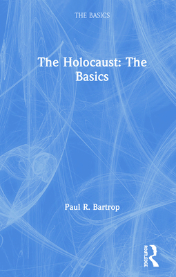 The Holocaust: The Basics 113857418X Book Cover