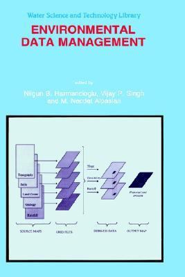 Environmental Data Management 0792348575 Book Cover