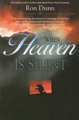 When Heaven Is Silent: Trusting God When Life H... 0875089828 Book Cover