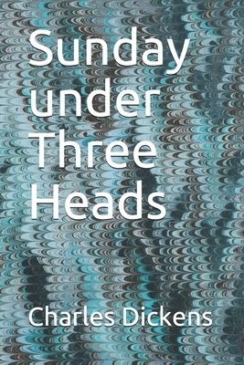 Sunday under Three Heads B086FYCZ5M Book Cover