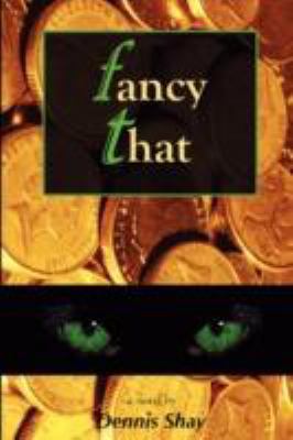 Fancy That 0615152945 Book Cover