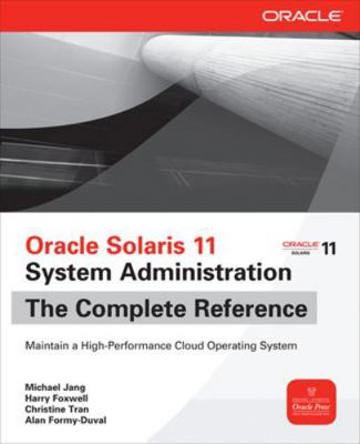 Oracle Solaris 11 System Administration The Com... B0095H2QOM Book Cover