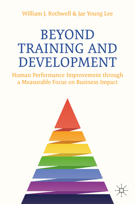 Beyond Training and Development: Human Performa... 3032280443 Book Cover