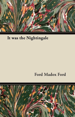 It was the Nightingale 1447461533 Book Cover