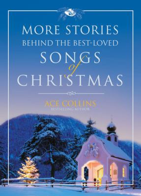 More Stories Behind the Best-Loved Songs of Chr... 031026314X Book Cover