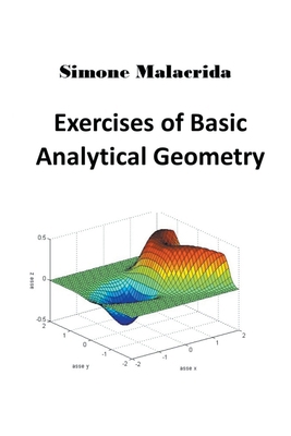 Exercises of Basic Analytical Geometry B0BQXMBKCF Book Cover