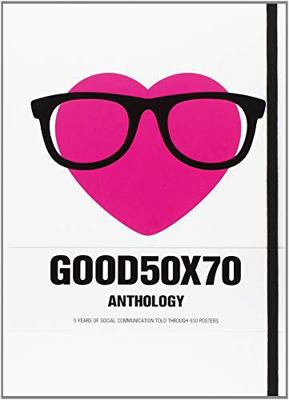 Good50x70 Anthology: The Social Communication P... 8866138975 Book Cover