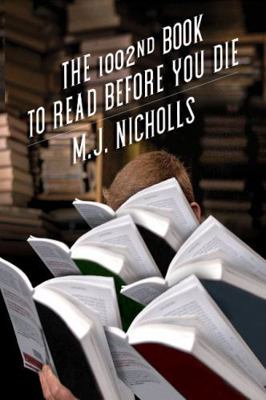 The 1002nd Book to Read Before You Die 1944697624 Book Cover