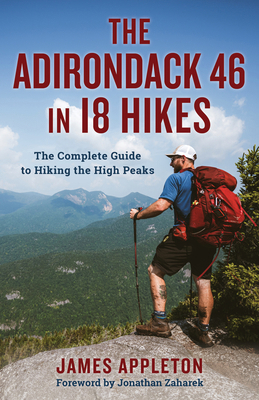 Adirondack 46 in 18 Hikes: The Complete Guide t... 1493086065 Book Cover
