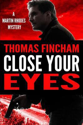 Close Your Eyes 1539054241 Book Cover