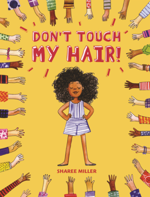 Don't Touch My Hair! B0GN27DQ2C Book Cover
