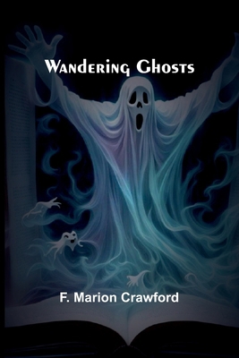 Wandering Ghosts 9362997126 Book Cover