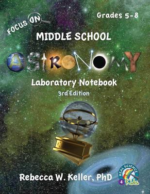 Focus On Middle School Astronomy Laboratory Not... 1941181465 Book Cover