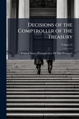 Decisions of the Comptroller of the Treasury; V... 1149773359 Book Cover