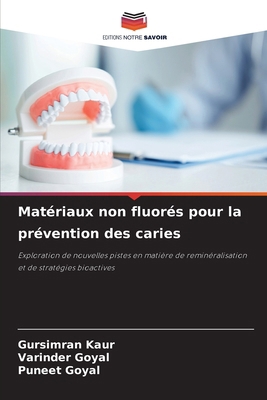 Matériaux non fluorés pour la prévention des ca... [French] 6209360378 Book Cover