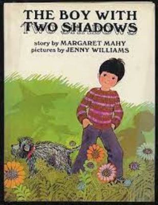 the boy with two shadows 0460062417 Book Cover