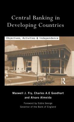 Central Banking in Developing Countries: Object... 0415145333 Book Cover