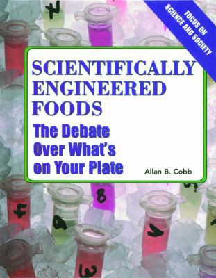 Scientifically Engineered Food 082394090X Book Cover