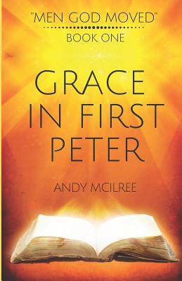 Grace in 1 Peter 1789101875 Book Cover