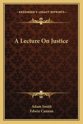 A Lecture On Justice 116291226X Book Cover