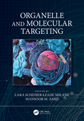 Organelle and Molecular Targeting 0367552833 Book Cover