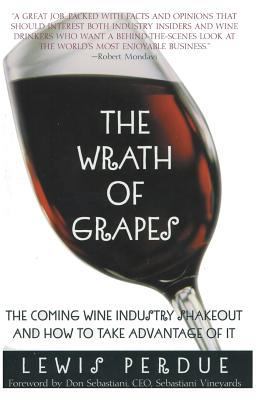 The Wrath of Grapes 1466339934 Book Cover