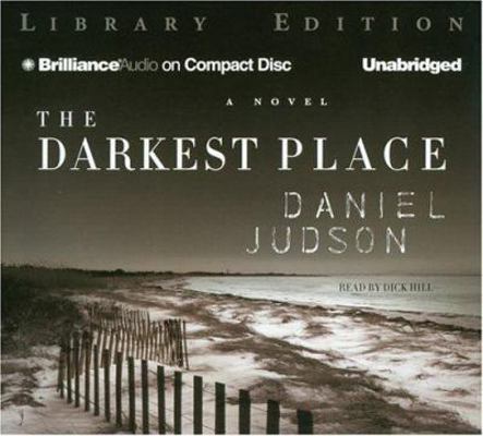 The Darkest Place 1423304187 Book Cover