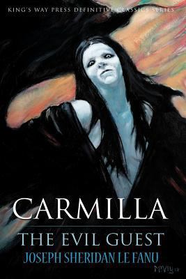 Carmilla / The Evil Guest 069270065X Book Cover