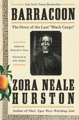 Barracoon: The Story of the Last Black Cargo 0062748203 Book Cover