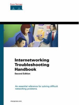 Internetworking Troubleshooting Handbook (Cisco... 1587050056 Book Cover
