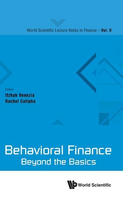 Behavioral Finance: Beyond the Basics 9811290628 Book Cover