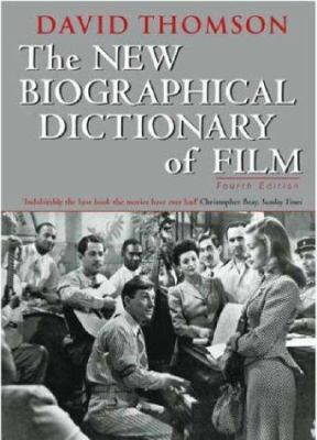 The New Biographical Dictionary of Film 0316726605 Book Cover