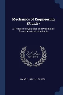Mechanics of Engineering (Fluids): A Treatise o... 1376729814 Book Cover