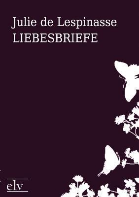 Liebesbriefe [German] 3862672603 Book Cover