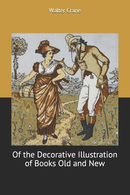 Of the Decorative Illustration of Books Old and... B0858TY6K2 Book Cover