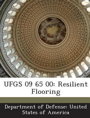 Ufgs 09 65 00: Resilient Flooring 1288760515 Book Cover